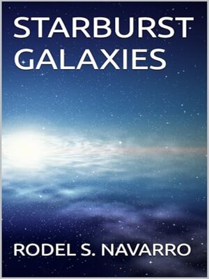 cover image of STARBURST GALAXIES